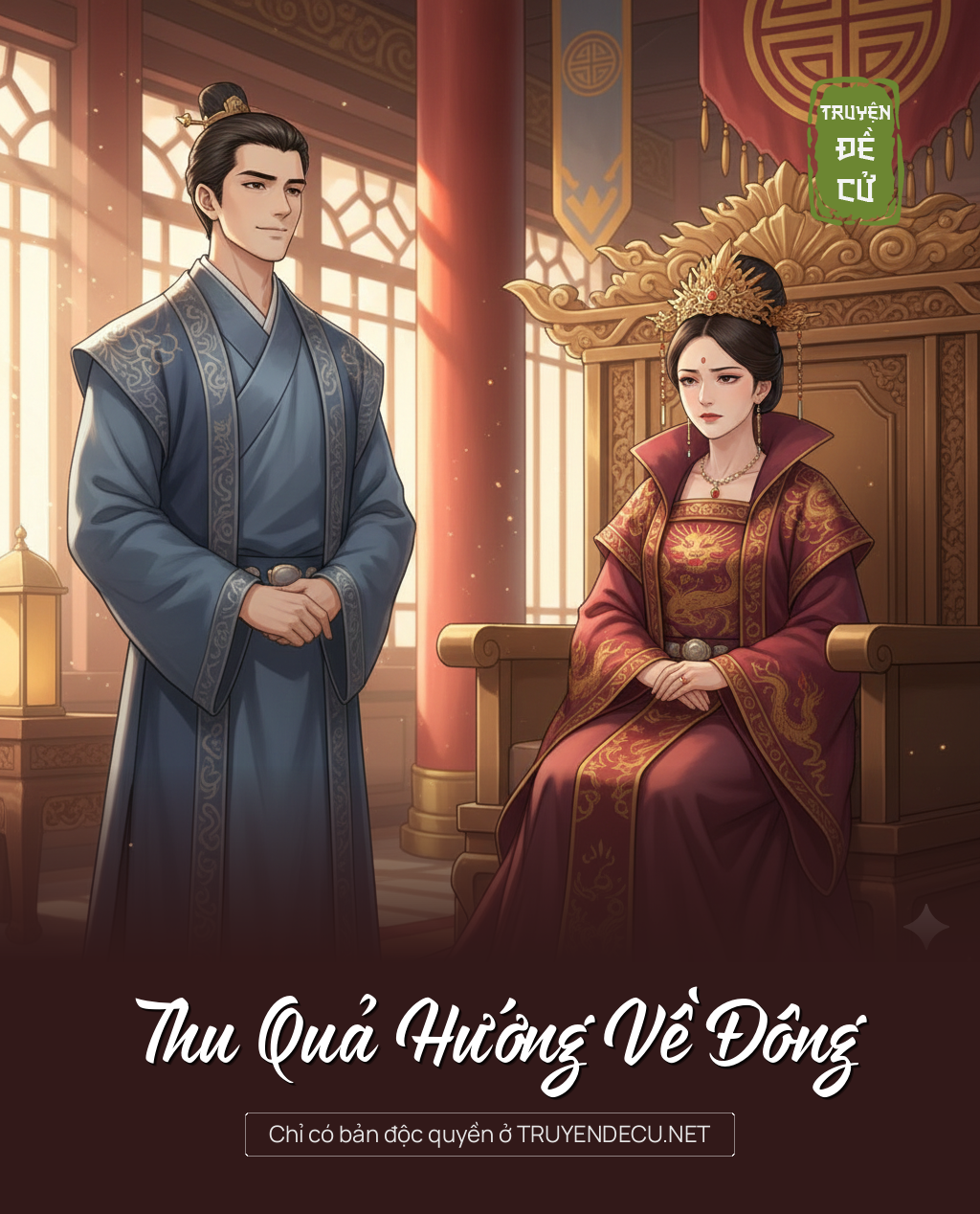 
                            Thu Quả Hướng Về Đông