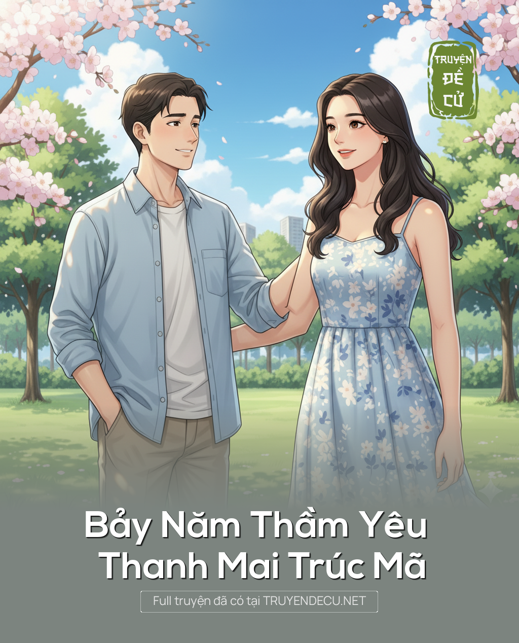 
                            Bảy Năm Thầm Yêu Thanh Mai Trúc Mã