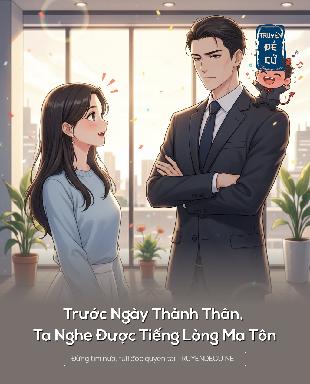 
                            Trước Ngày Thành Thân, Ta Nghe Được Tiếng Lòng Ma Tôn
