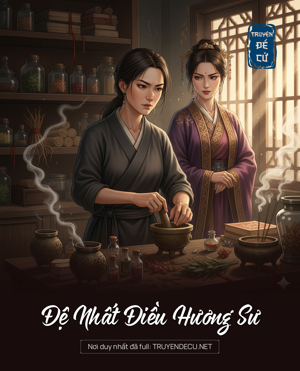 
                            Đệ Nhất Điều Hương Sư