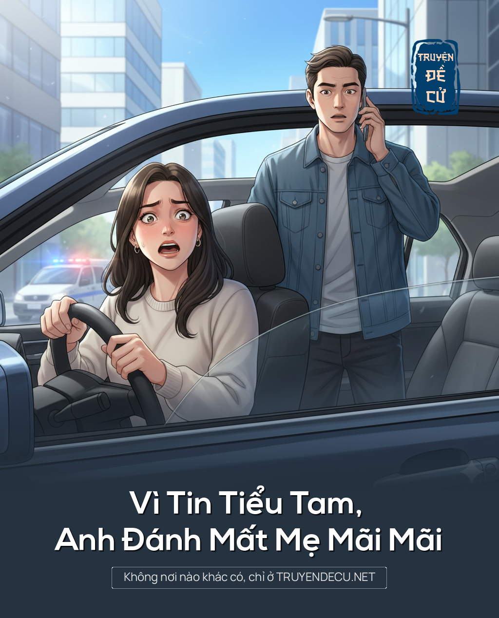 
                            Vì Tin Tiểu Tam, Anh Đánh Mất Mẹ Mãi Mãi