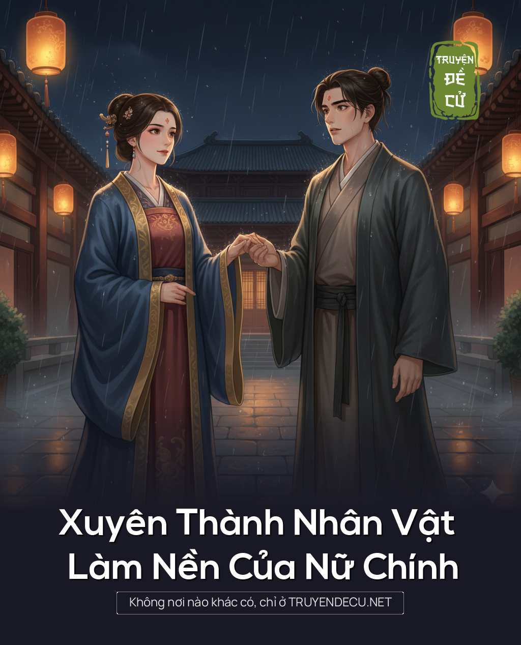 
                            Xuyên Thành Nhân Vật Làm Nền Của Nữ Chính