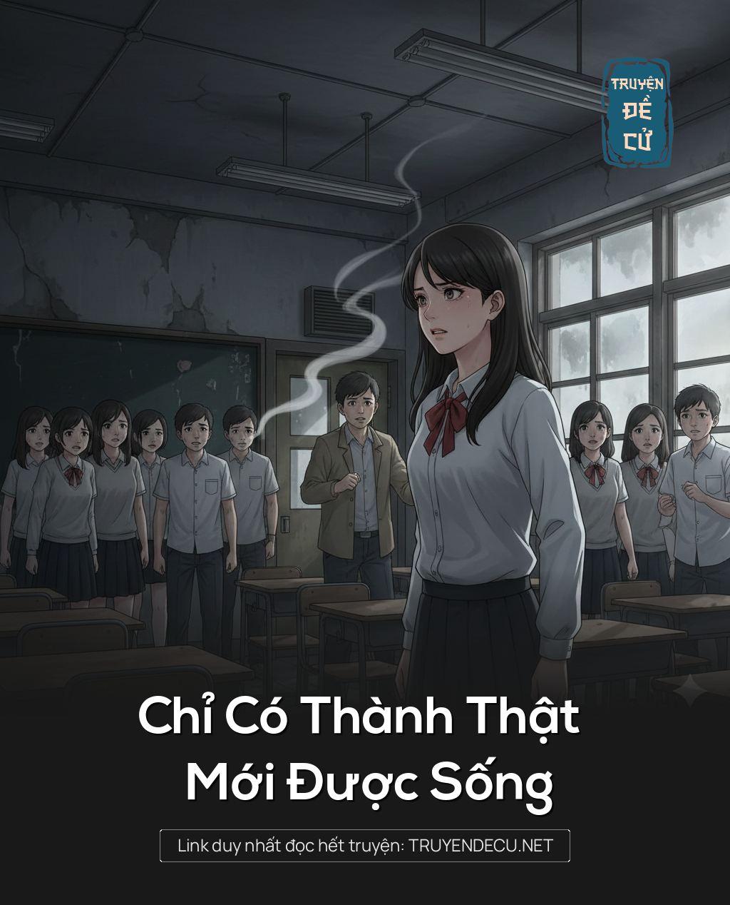 
                            Chỉ Có Thành Thật Mới Được Sống