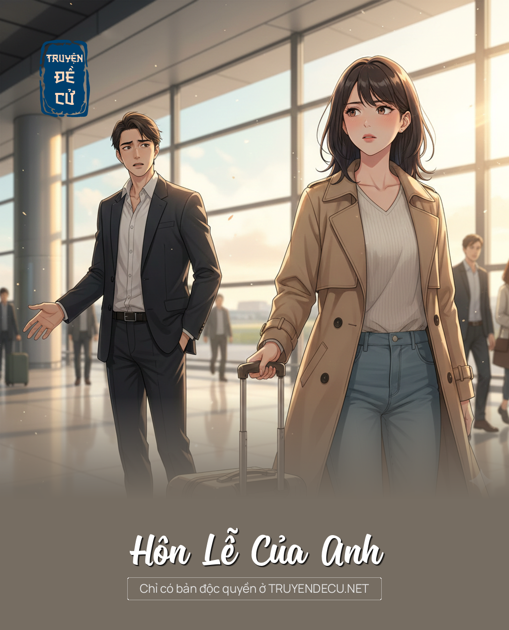 
                            Hôn Lễ Của Anh