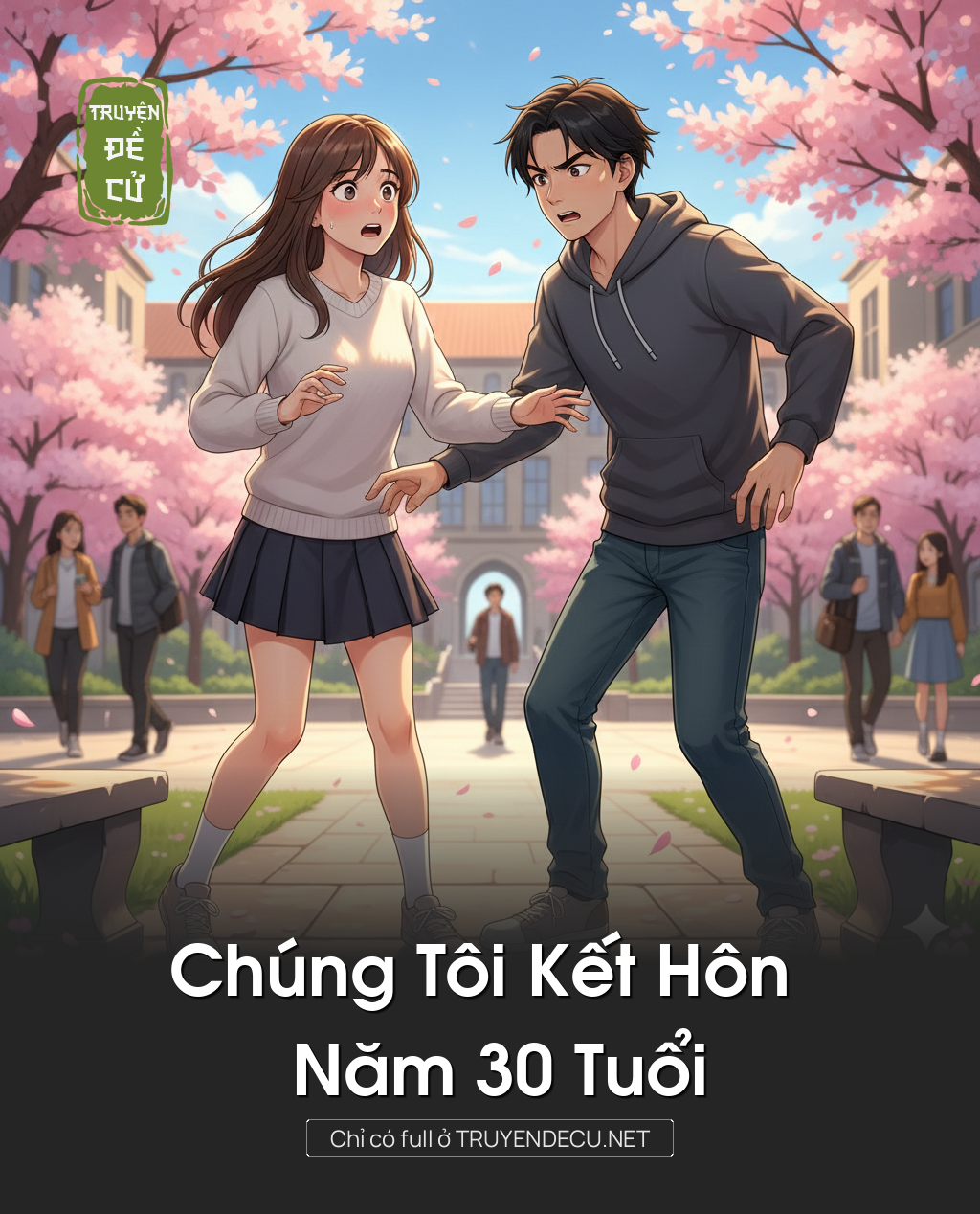 
                            Chúng Tôi Kết Hôn Năm 30 Tuổi