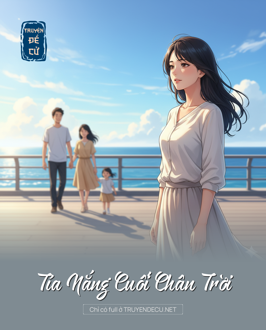 
                            Tía Nắng Cuối Chân Trời