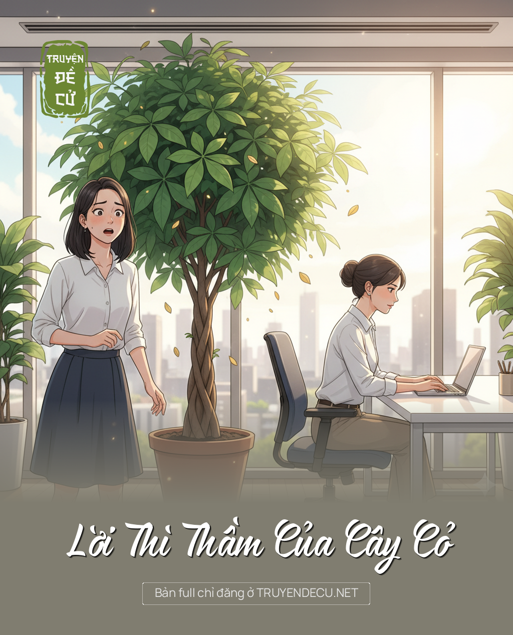 
                            Lời Thì Thầm Của Cây Cỏ