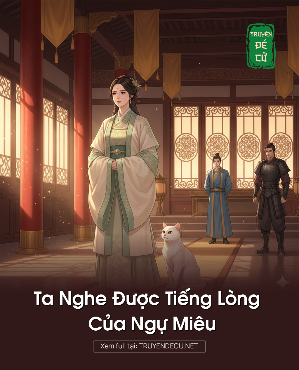 
                            Ta Nghe Được Tiếng Lòng Của Ngự Miêu