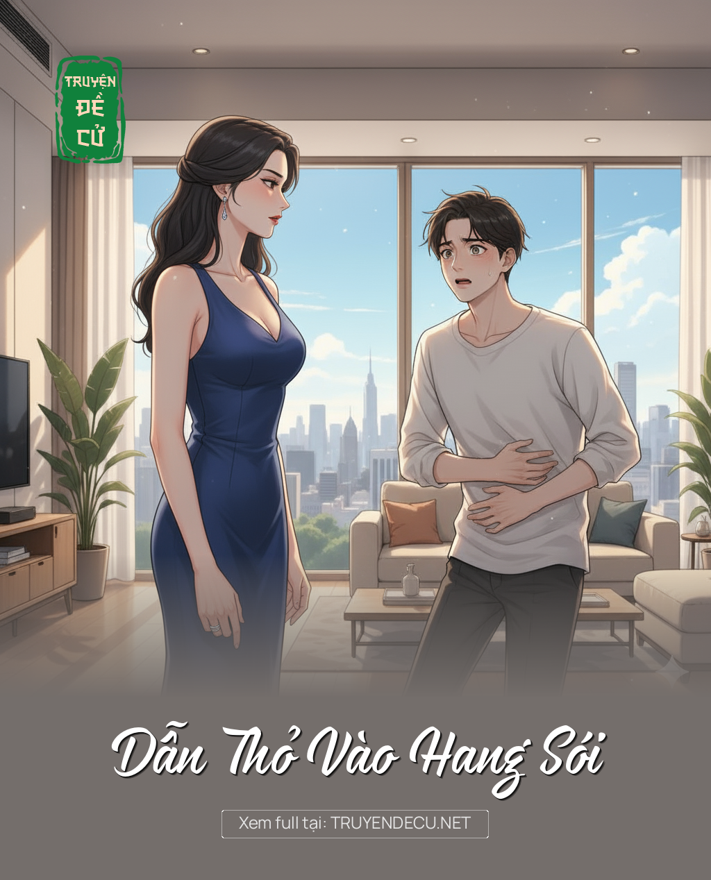 
                            Dẫn Thỏ Vào Hang Sói
