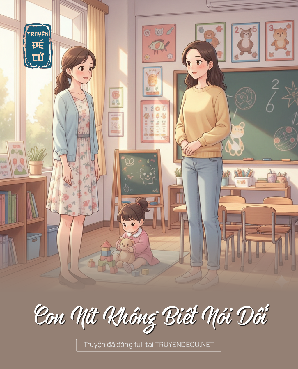 
                            Con Nít Không Biết Nói Dối