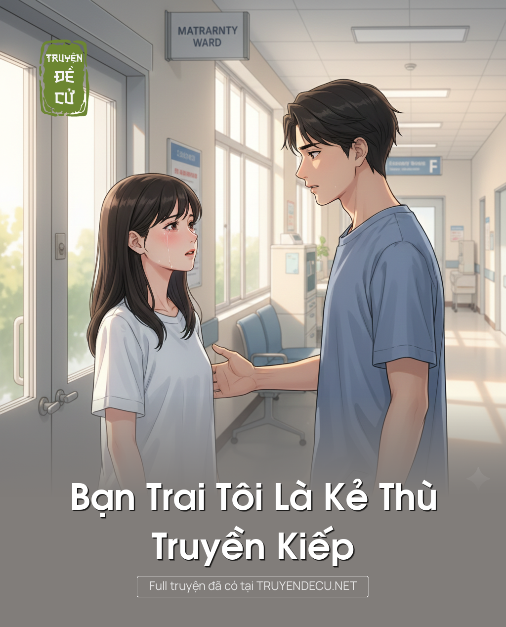 
                            Bạn Trai Tôi Là Kẻ Thù Truyền Kiếp