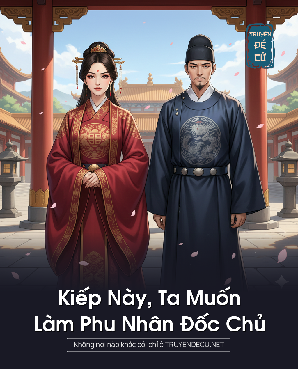 
                            Kiếp Này, Ta Muốn Làm Phu Nhân Đốc Chủ