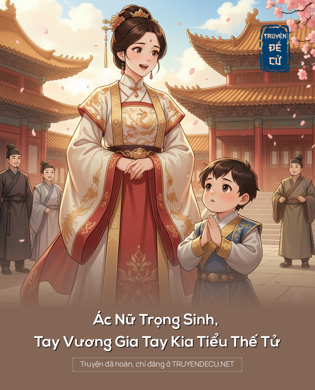 
                            Ác Nữ Trọng Sinh, Tay Vương Gia Tay Kia Tiểu Thế Tử