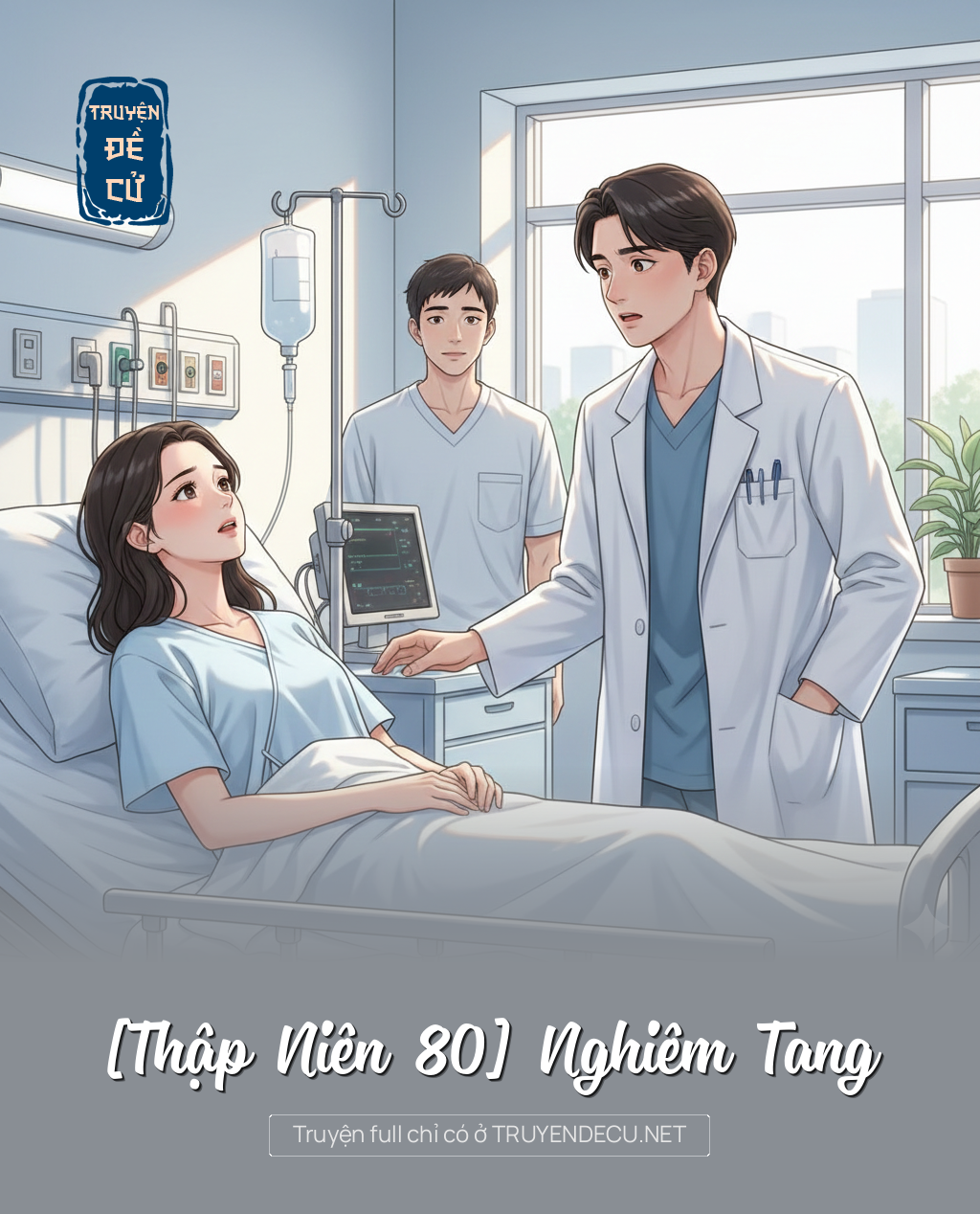 
                            [Thập Niên 80] Nghiêm Tang