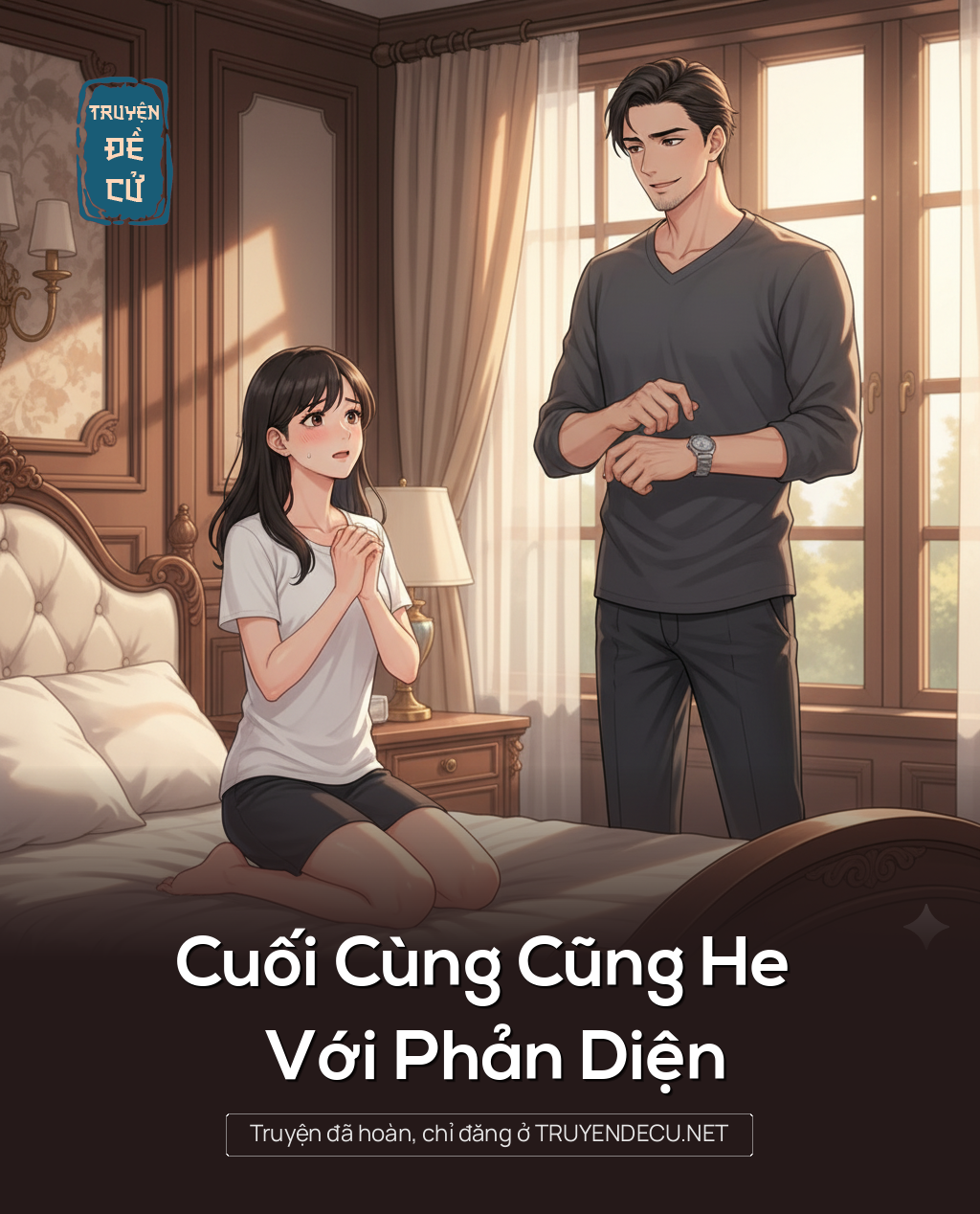 
                            Cuối Cùng Cũng He Với Phản Diện