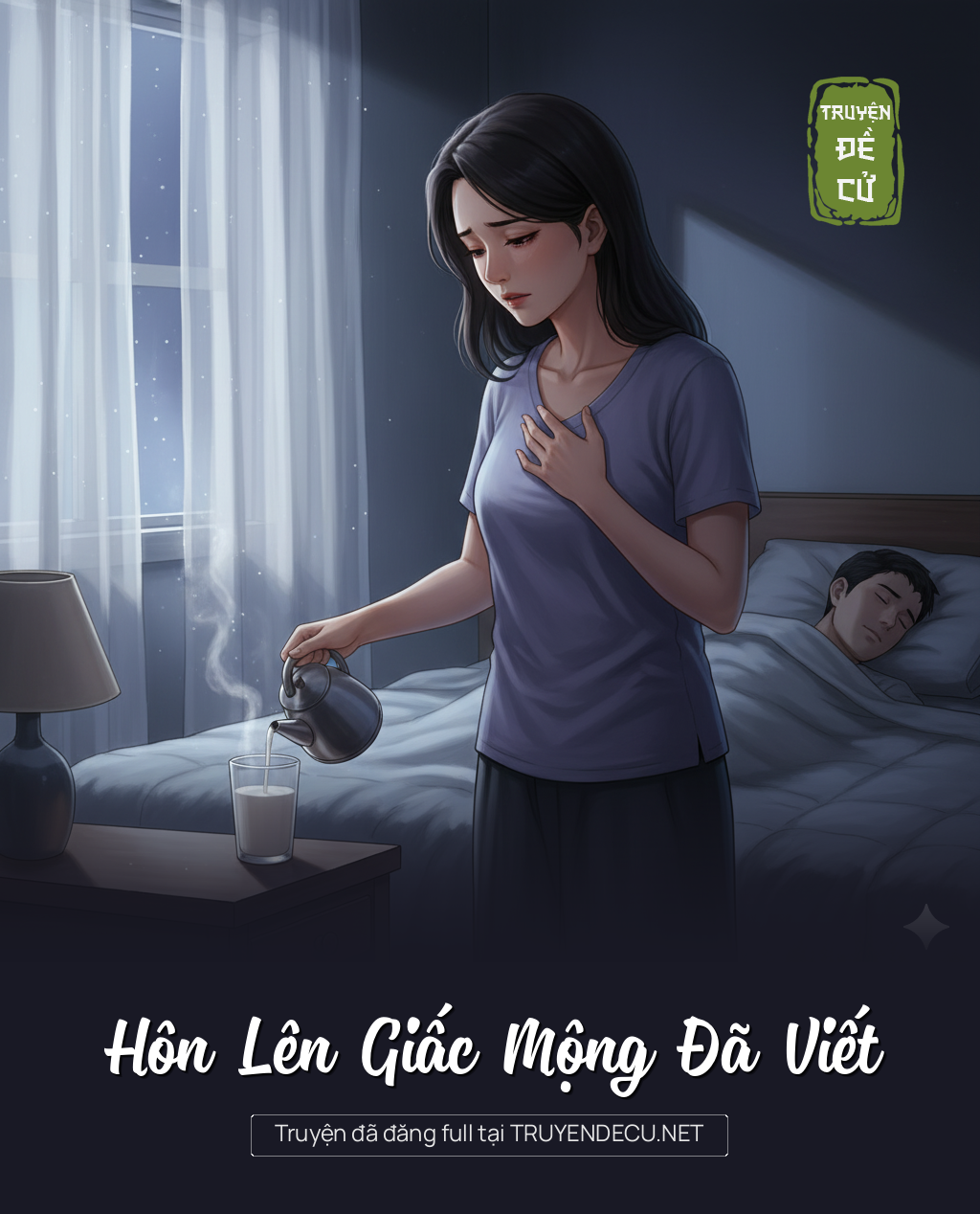 
                            Hôn Lên Giấc Mộng Đã Viết