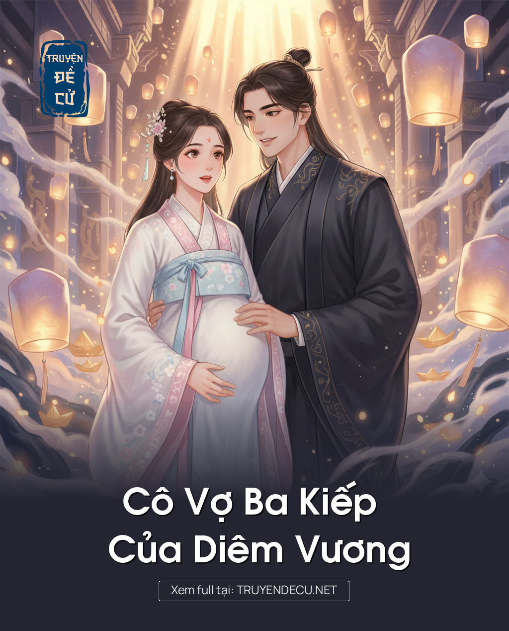 
                            Cô Vợ Ba Kiếp Của Diêm Vương