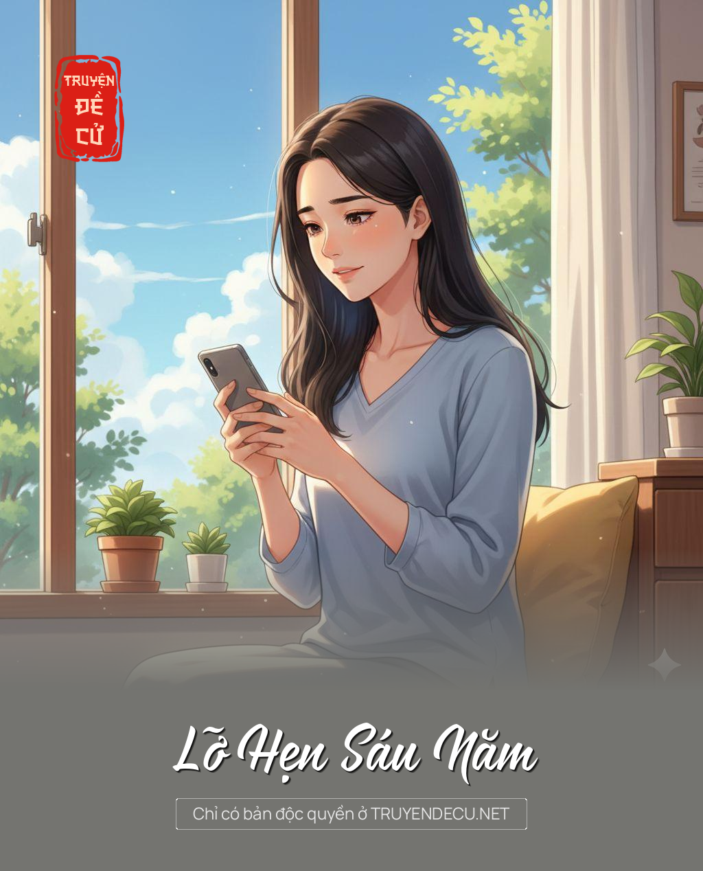 
                            Lỡ Hẹn Sáu Năm