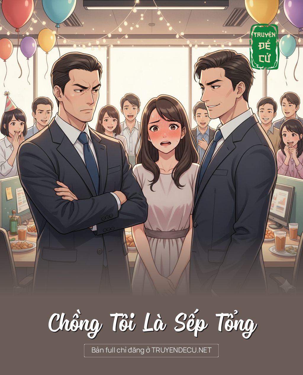 
                            Chồng Tôi Là Sếp Tổng