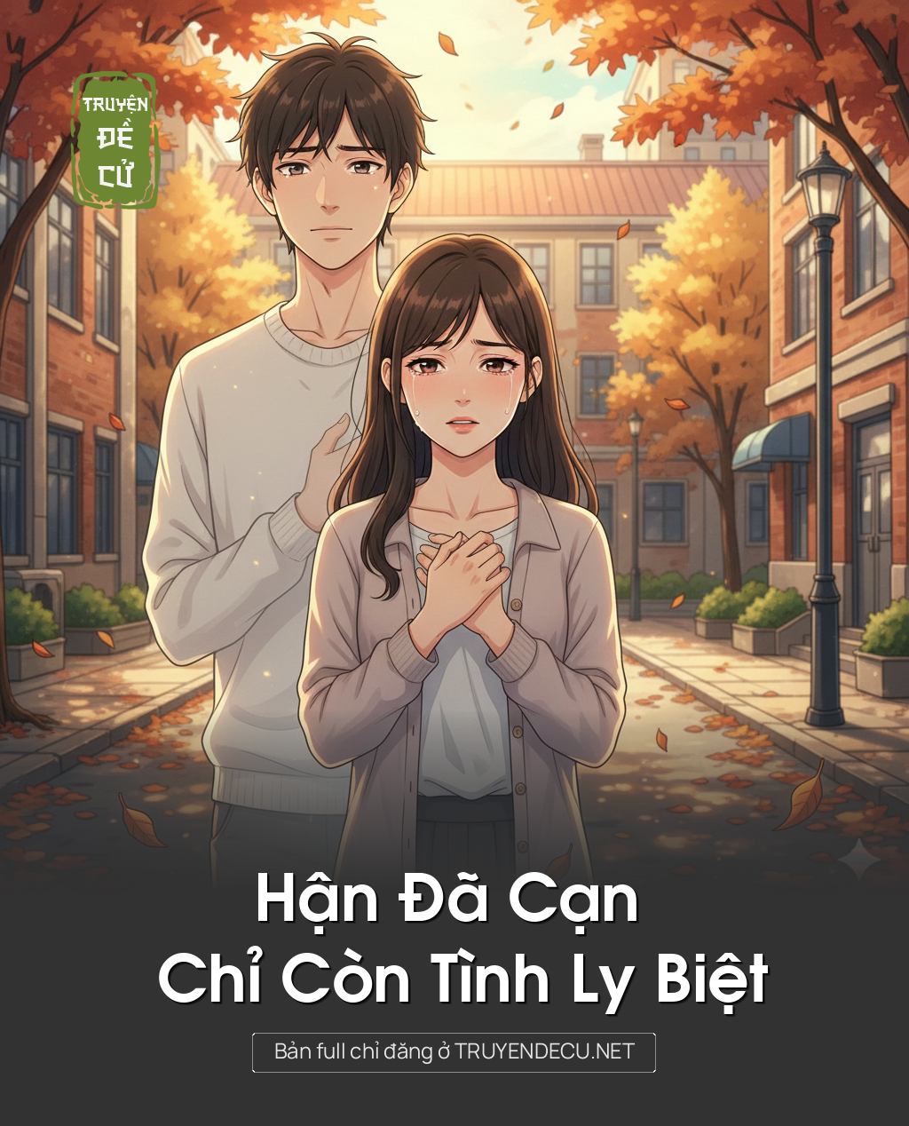 
                            Hận Đã Cạn Chỉ Còn Tình Ly Biệt