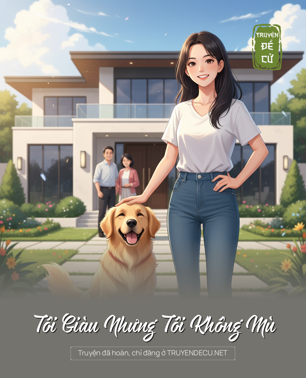 
                            Tôi Giàu Nhưng Tôi Không Mù