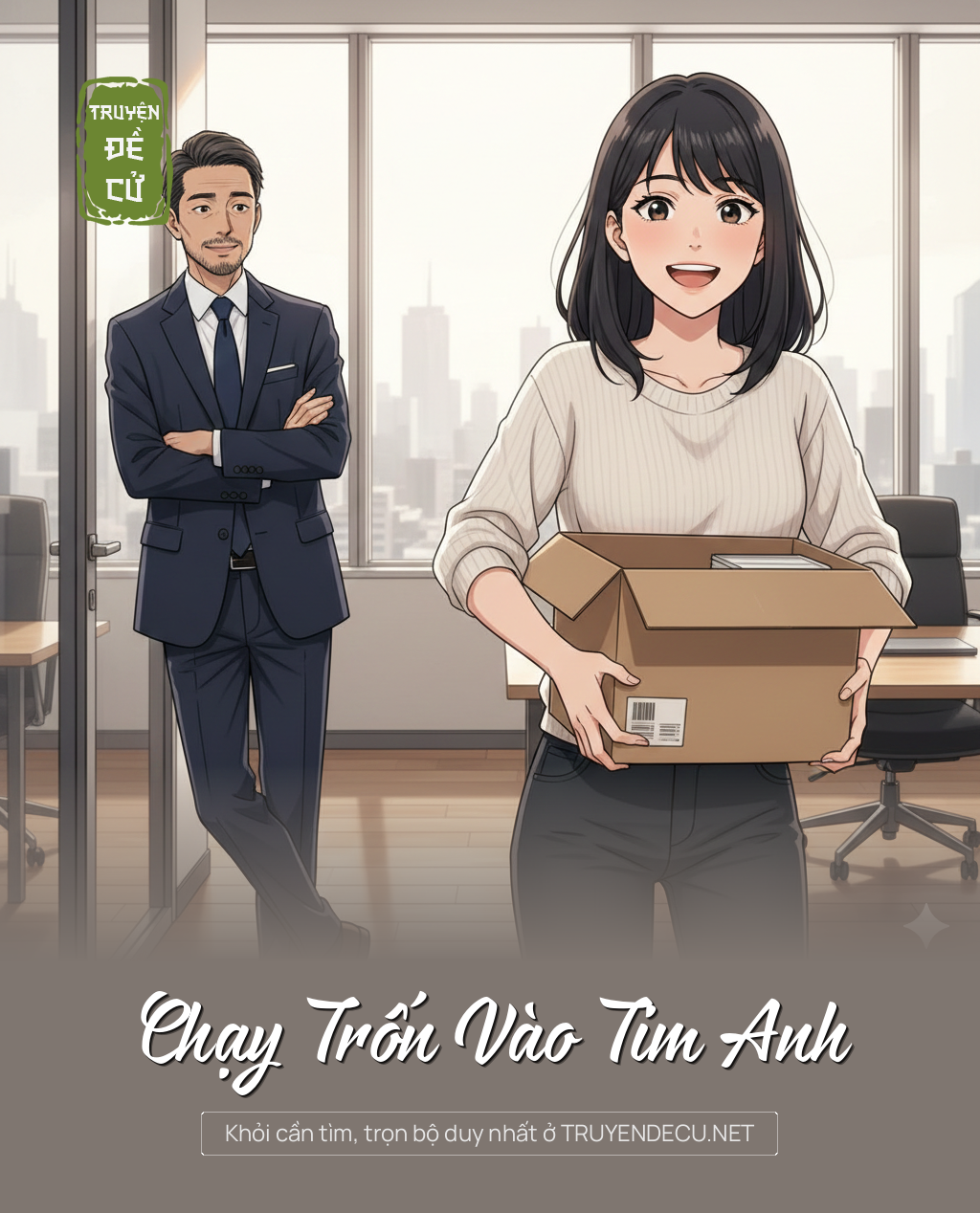 
                            Chạy Trốn Vào Tim Anh