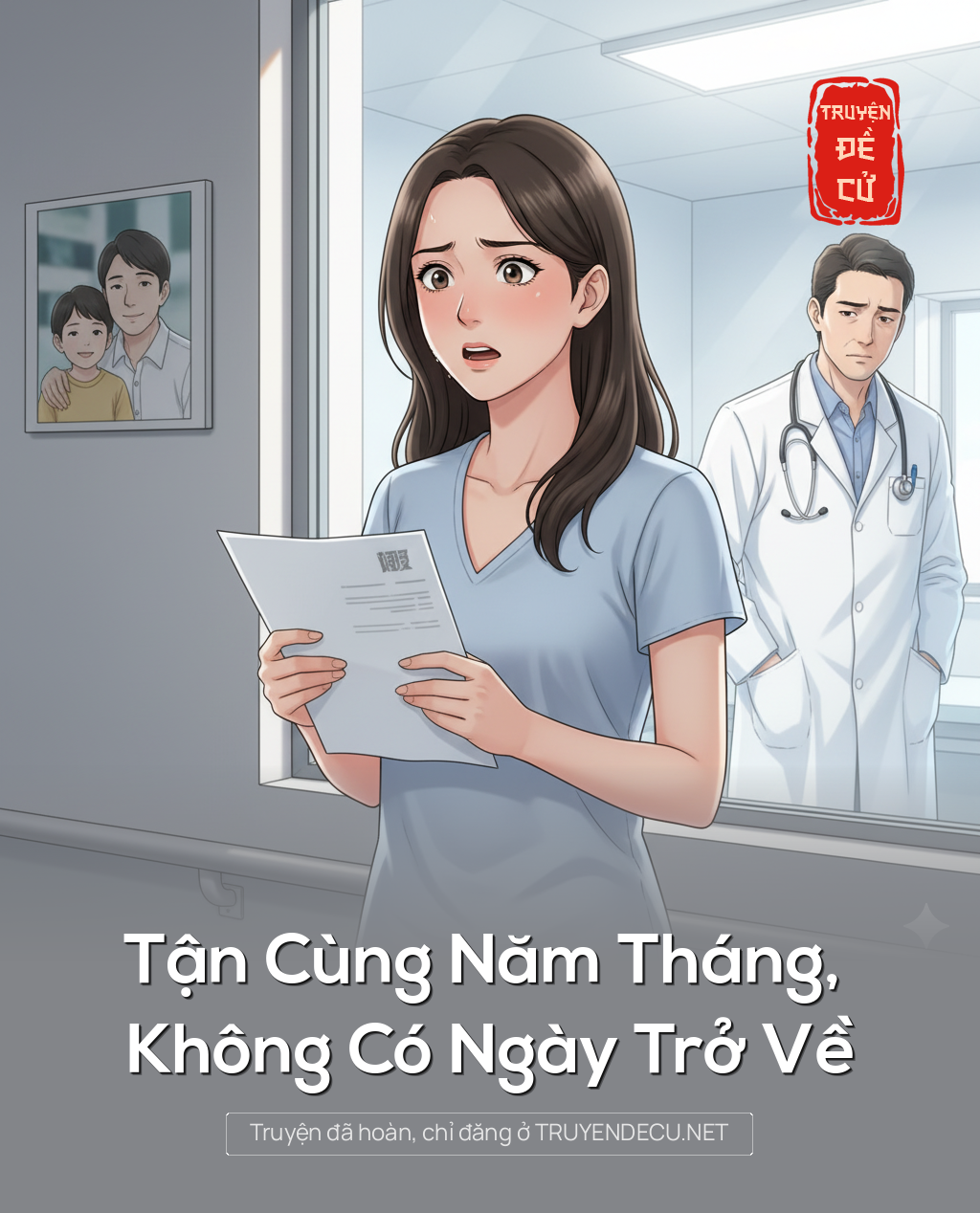 
                            Tận Cùng Năm Tháng, Không Có Ngày Trở Về
