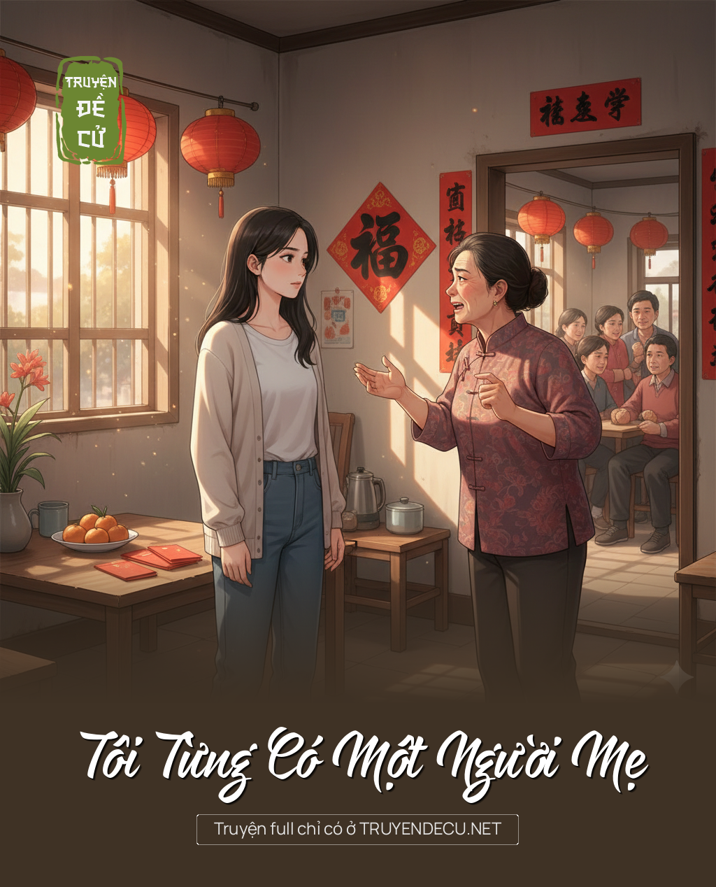 
                            Tôi Từng Có Một Người Mẹ