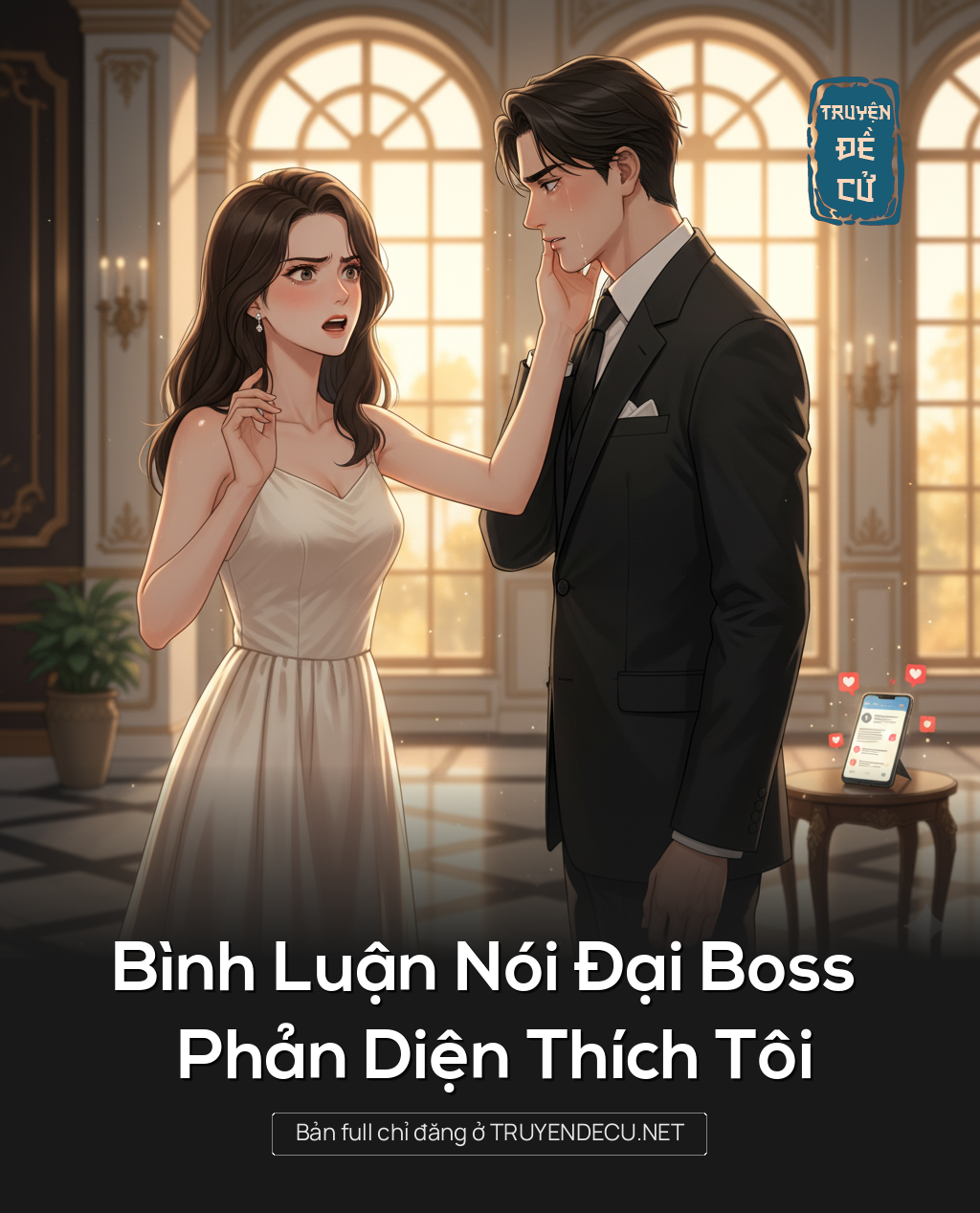 
                            Bình Luận Nói Đại Boss Phản Diện Thích Tôi