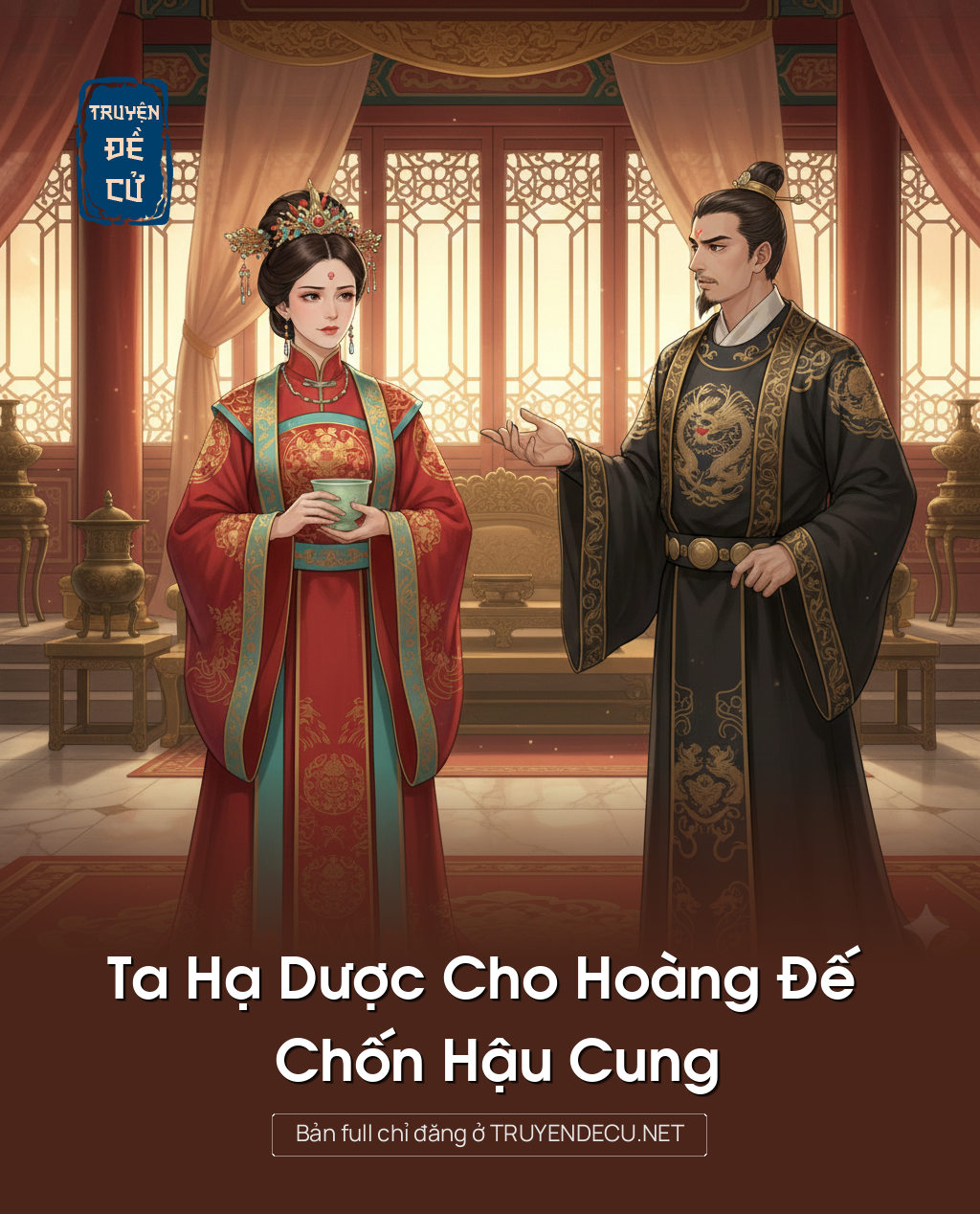 
                            Ta Hạ Dược Cho Hoàng Đế Chốn Hậu Cung