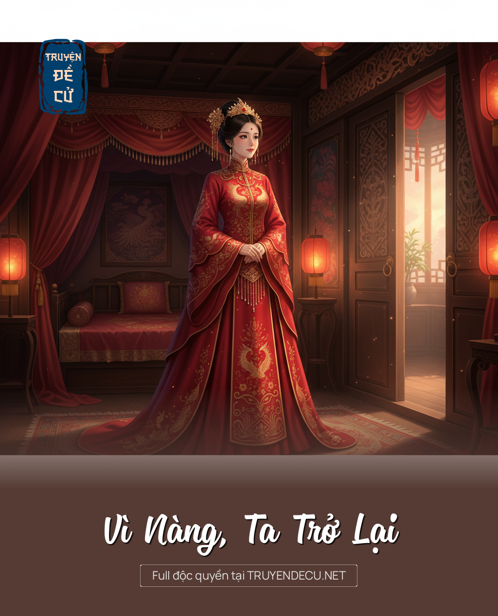 
                            Vì Nàng, Ta Trở Lại
