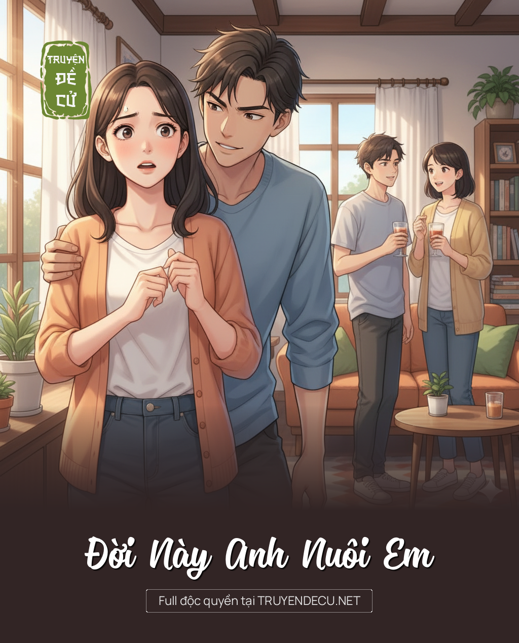 
                            Đời Này Anh Nuôi Em