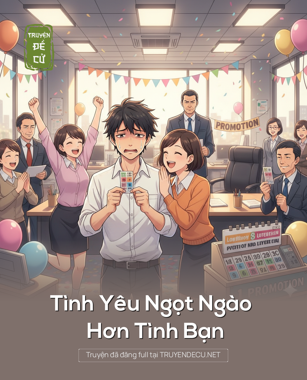 
                            Tình Yêu Ngọt Ngào Hơn Tình Bạn