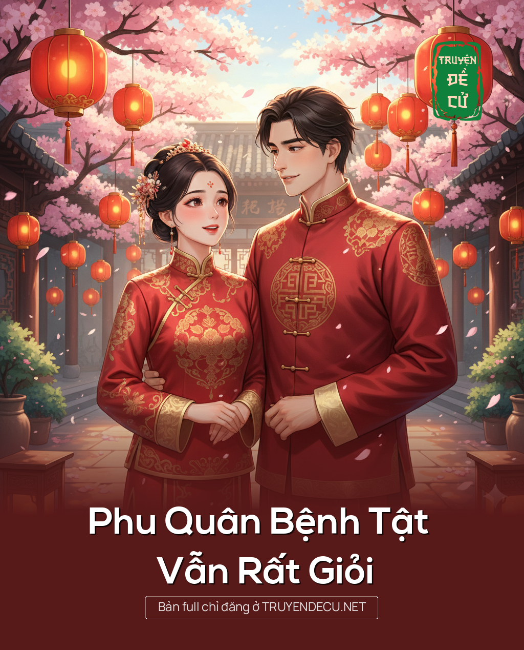 
                            Phu Quân Bệnh Tật Vẫn Rất Giỏi