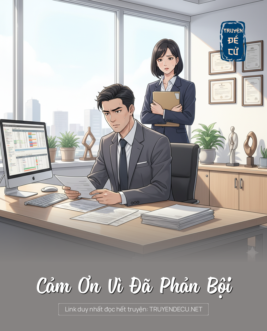 
                            Cảm Ơn Vì Đã Phản Bội