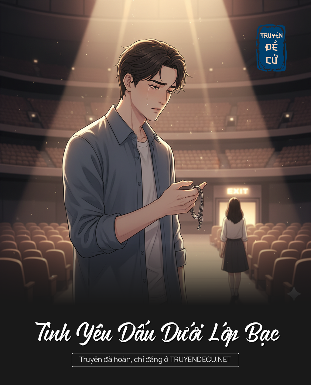 
                            Tình Yêu Dấu Dưới Lớp Bạc