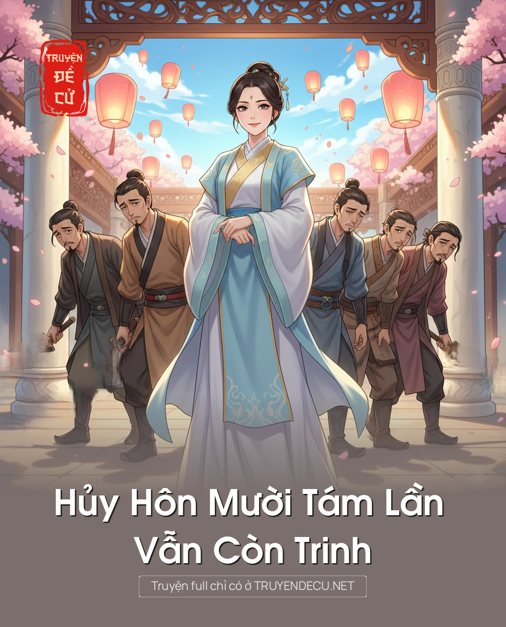 
                            Hủy Hôn Mười Tám Lần Vẫn Còn Trinh