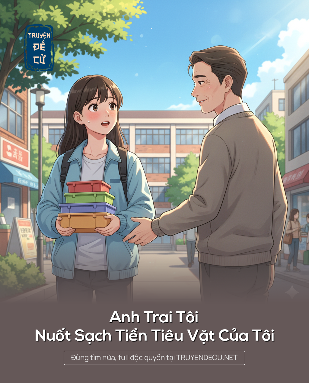 
                            Anh Trai Tôi Nuốt Sạch Tiền Tiêu Vặt Của Tôi