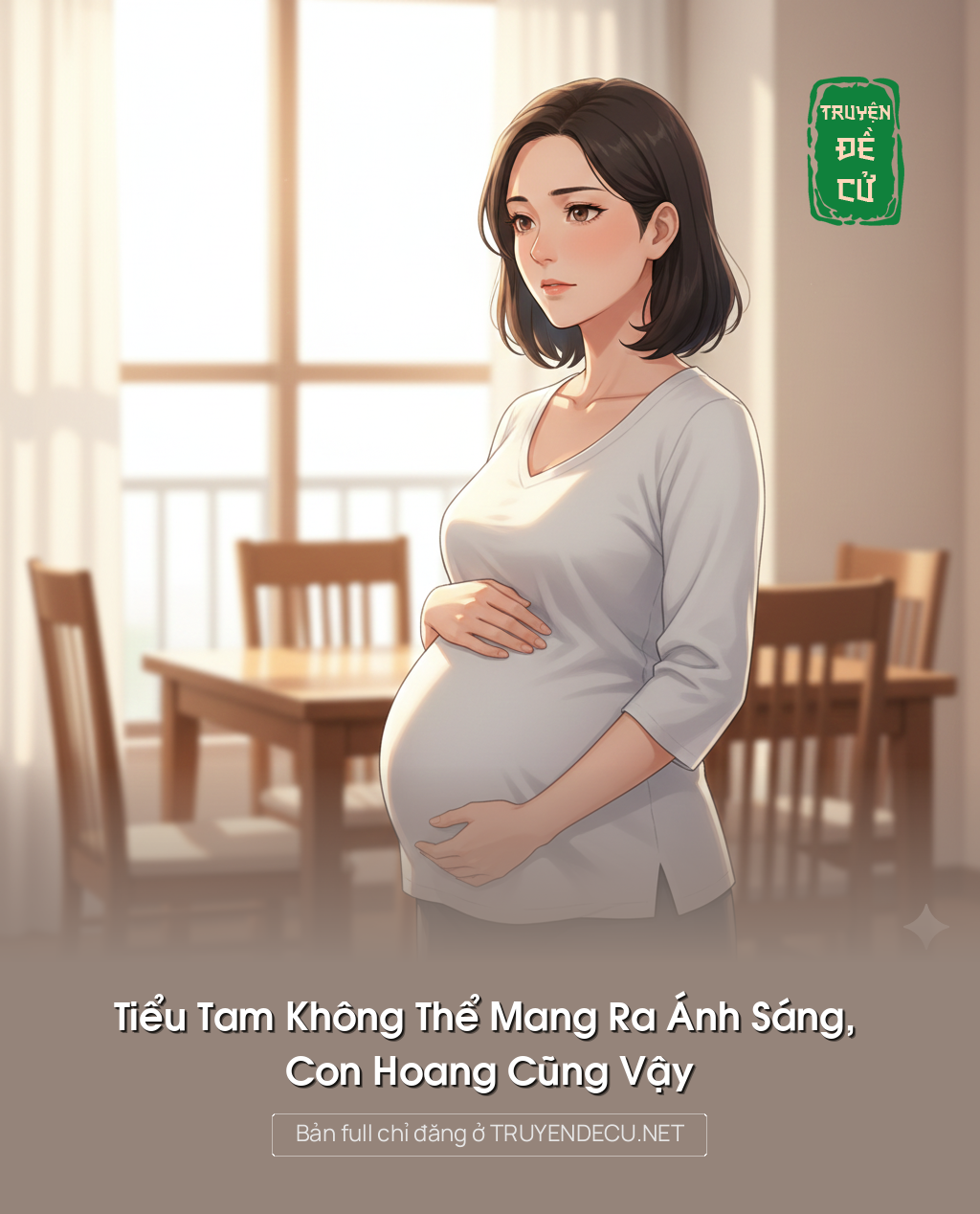 
                            Tiểu Tam Không Thể Mang Ra Ánh Sáng, Con Hoang Cũng Vậy
