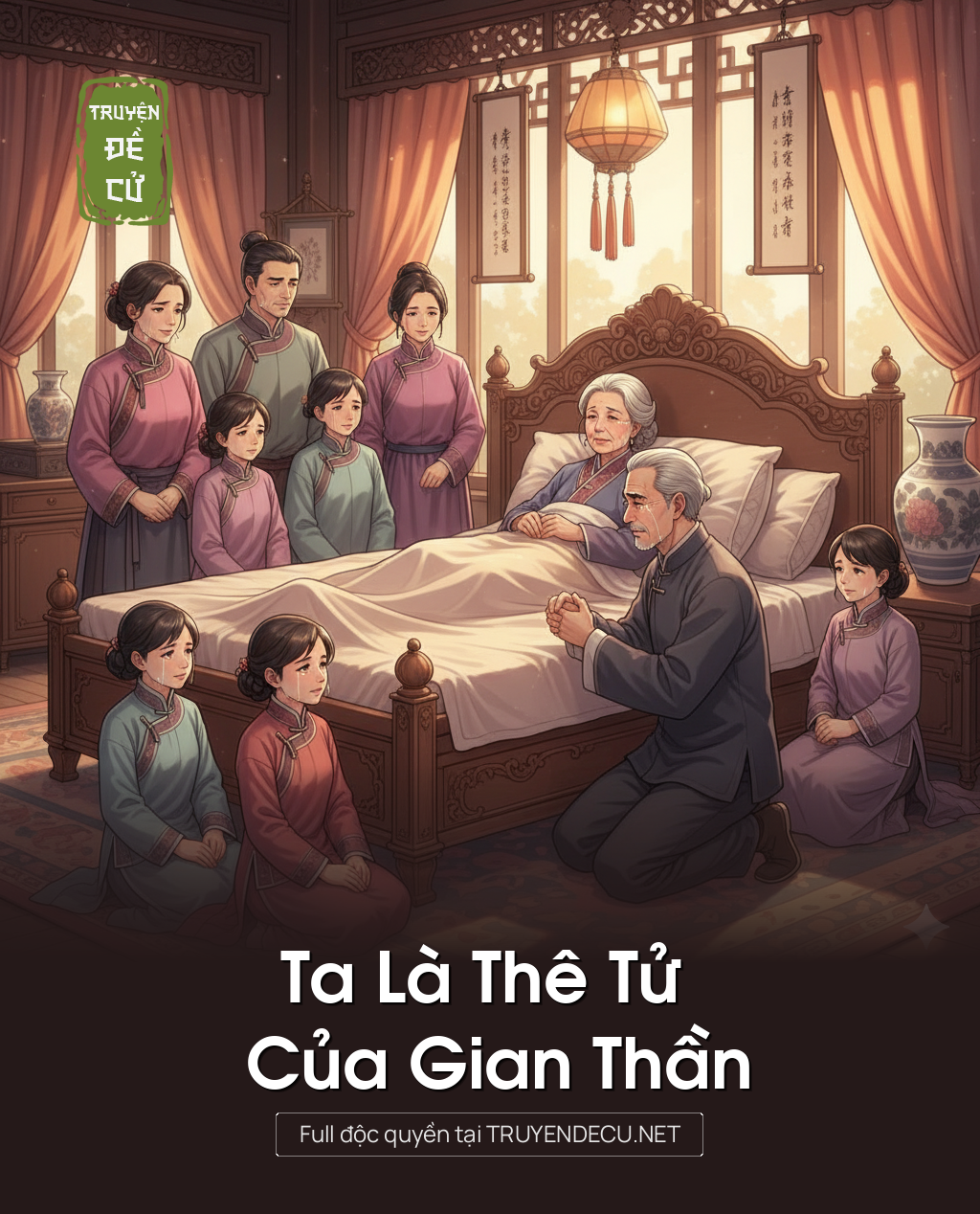 
                            Ta Là Thê Tử Của Gian Thần