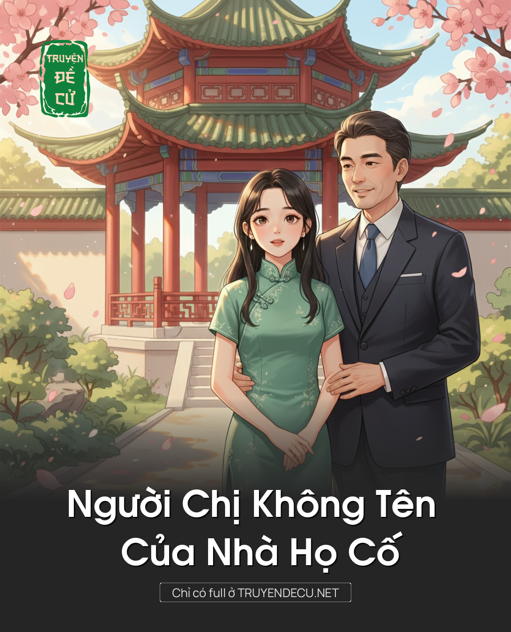 
                            Người Chị Không Tên Của Nhà Họ Cố