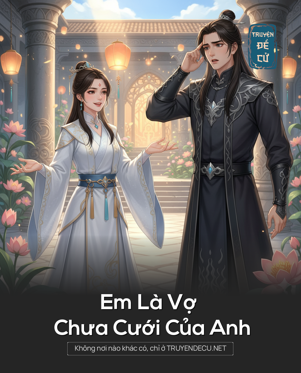 
                            Em Là Vợ Chưa Cưới Của Anh