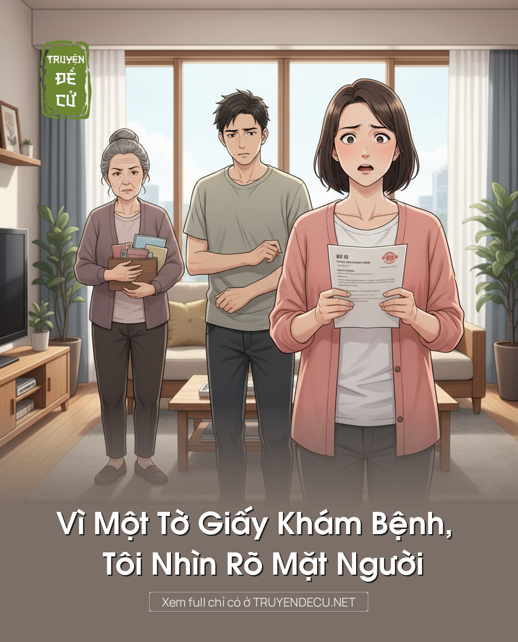 
                            Vì Một Tờ Giấy Khám Bệnh, Tôi Nhìn Rõ Mặt Người