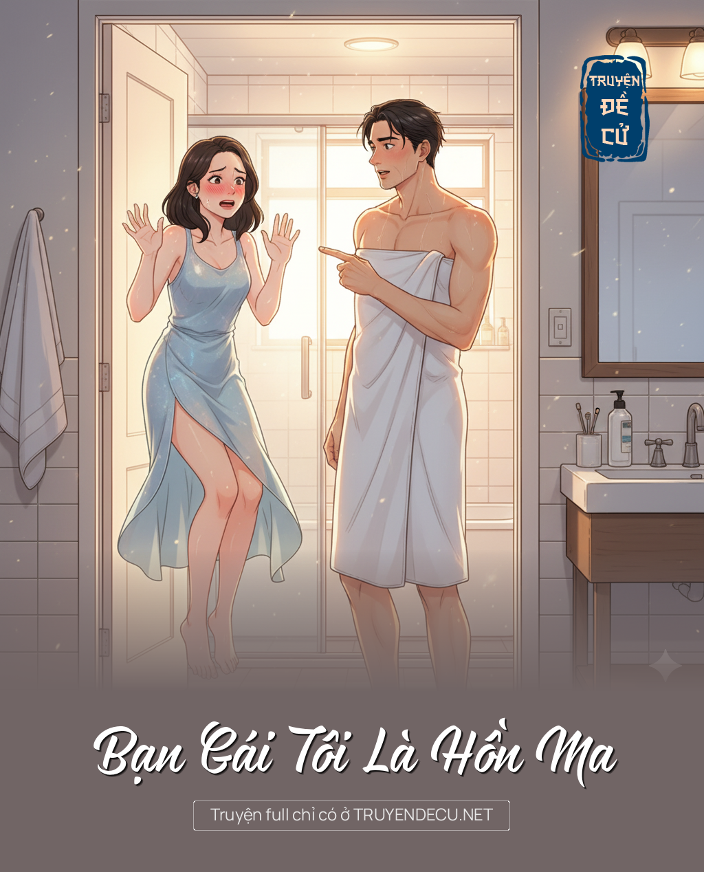 
                            Bạn Gái Tôi Là Hồn Ma