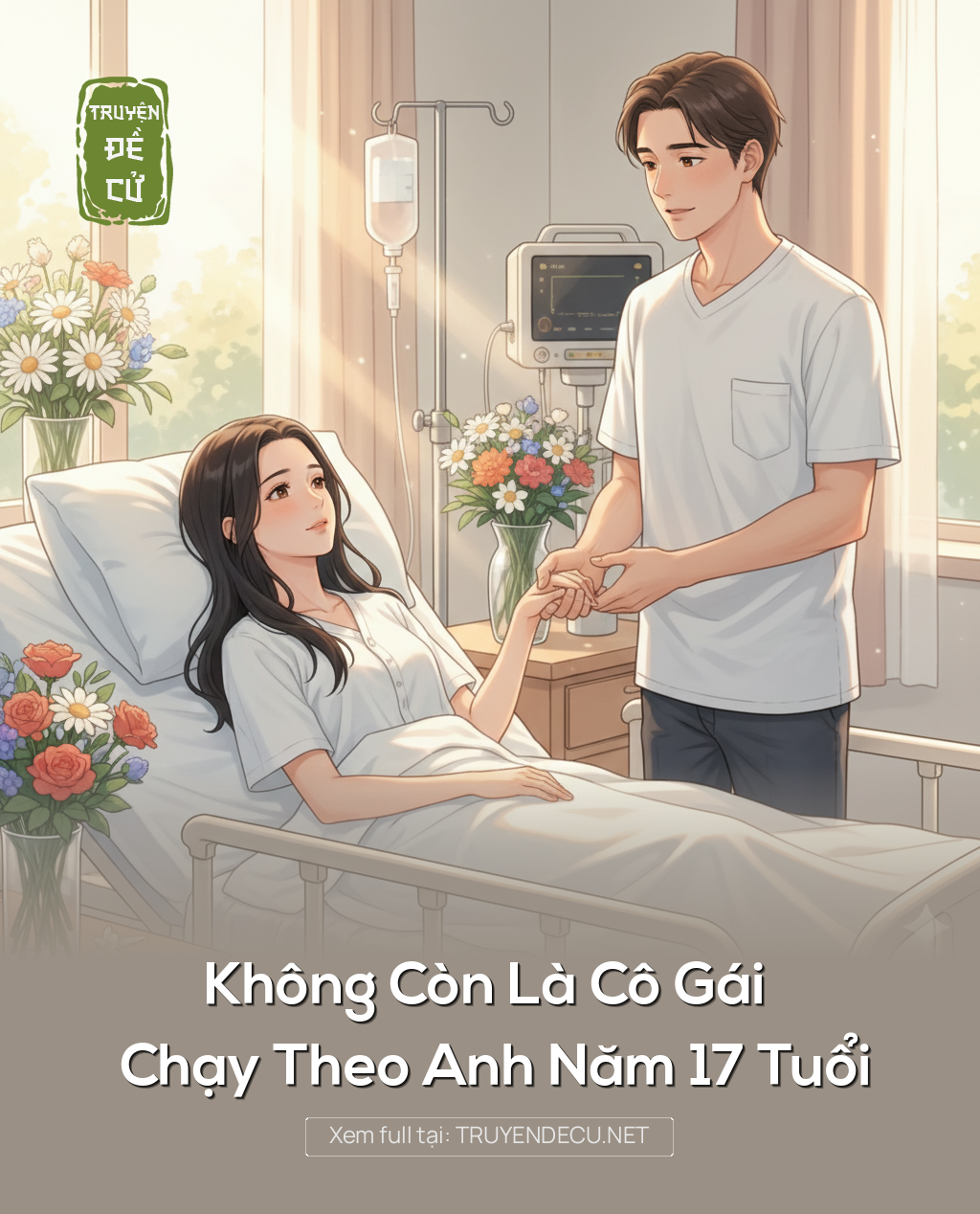 
                            Không Còn Là Cô Gái Chạy Theo Anh Năm 17 Tuổi
