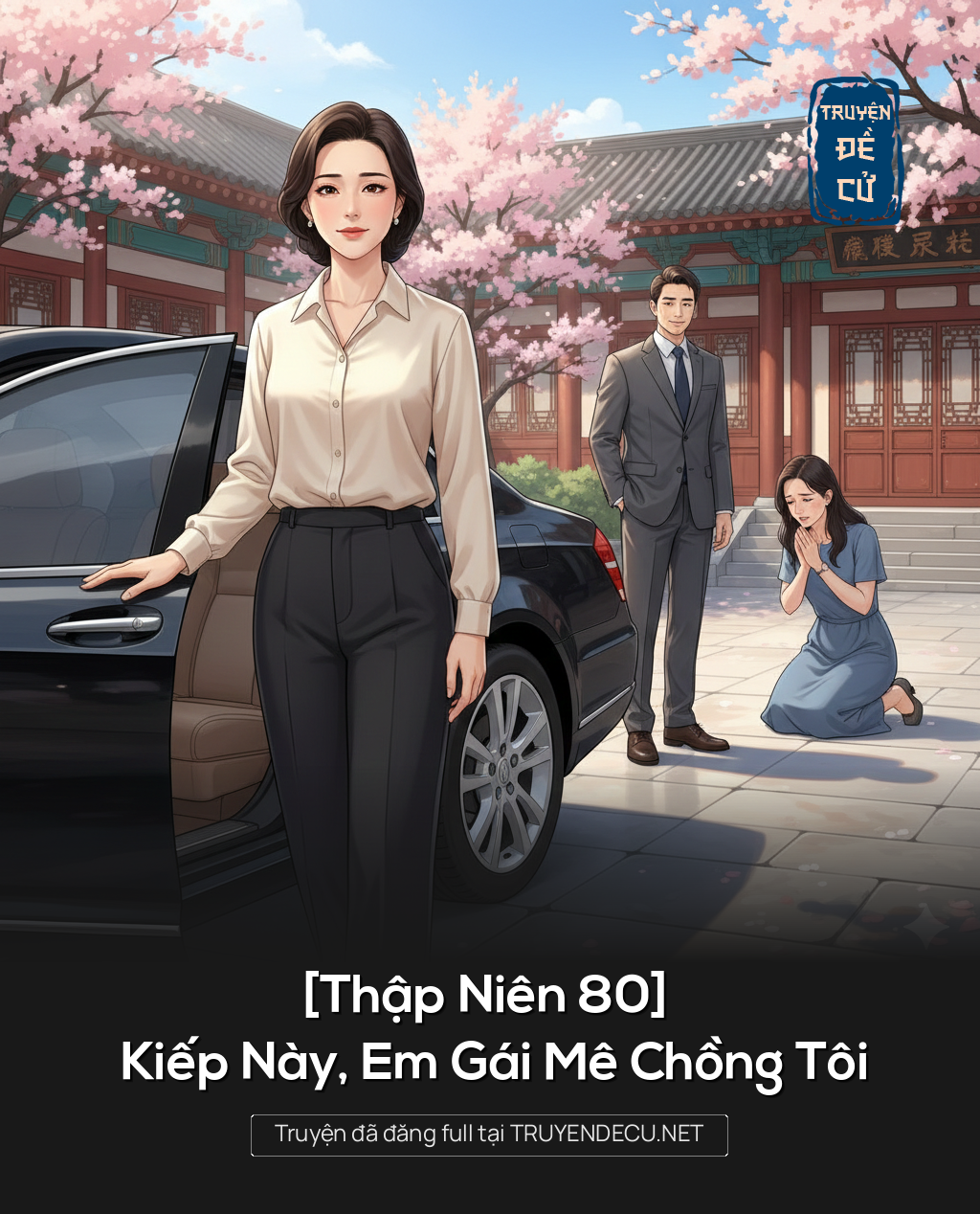 
                            [Thập Niên 80] Kiếp Này, Em Gái Mê Chồng Tôi