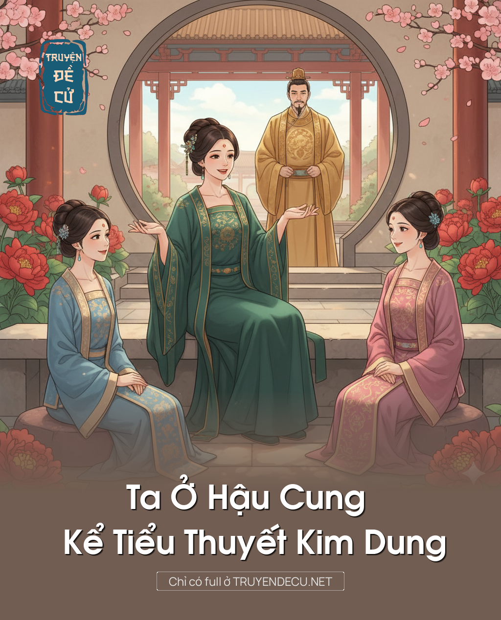 
                            Ta Ở Hậu Cung Kể Tiểu Thuyết Kim Dung