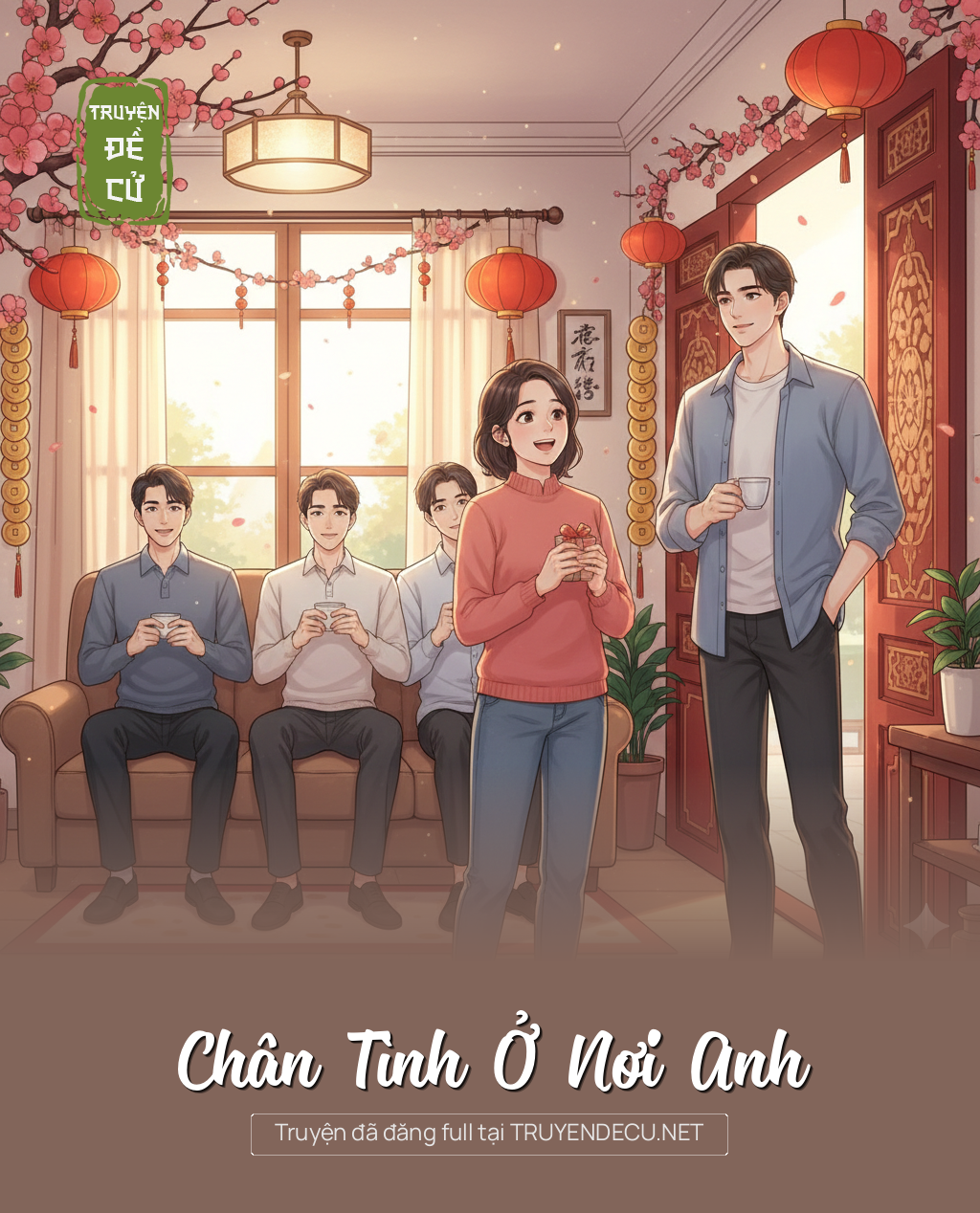 
                            Chân Tình Ở Nơi Anh