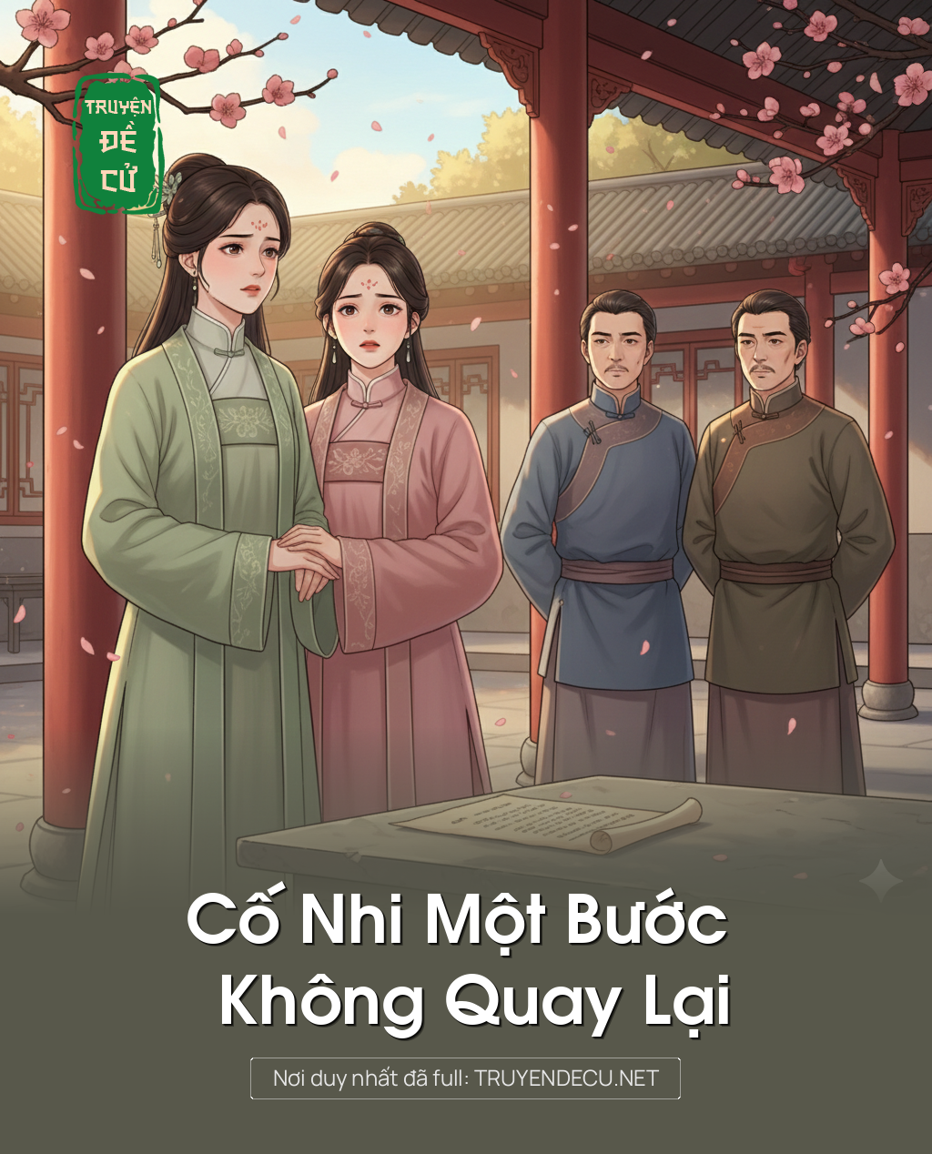 
                            Cố Nhi Một Bước Không Quay Lại