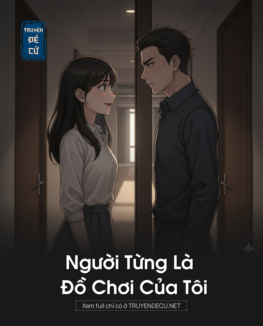 
                            Người Từng Là Đồ Chơi Của Tôi